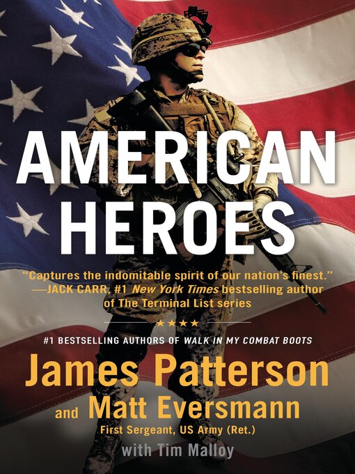 Title details for American Heroes by James Patterson - Wait list